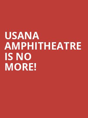 Usana Amphitheatre is no more